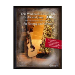 Das Weihnachtsliederbuch für Alt und Jung XXL